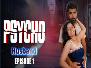 Physco Husband Episode 1