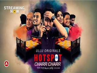 Today Exclusive- Hotspot ( Charr Charr ) Episode 1