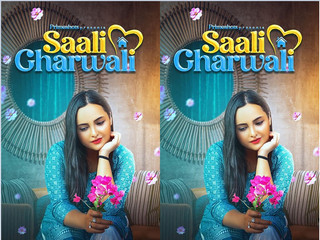 Today Exclusive-Saali Gharwali  Episode 2