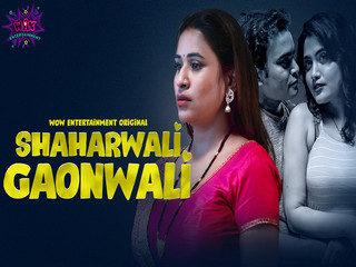Today Exclusive-  Shaharwali Gaonwali Part1 Episode 1
