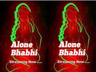 Today Exclusive-Alone Bhabhi  Episode 1