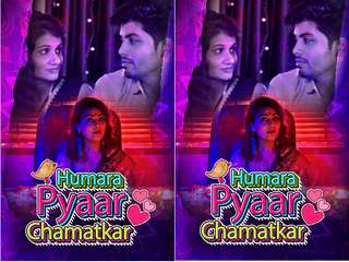 Today Exclusive- Humara Pyaar Chamatkar  Episode 2