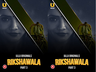 First On net -Rikshawala – Part 3 Episode 7