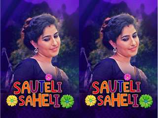 Today Exclusive- Sauteli Saheli  Episode 1