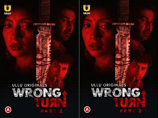 First On Net -Wrong Turn (Part-2) Episode 4