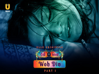 Today Exclusive- Desi Kisse (Woh Din) – Part 1  Episode 2